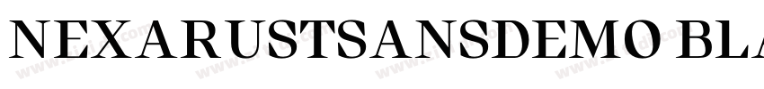 NEXARUSTSANSDEMO BLA字体转换